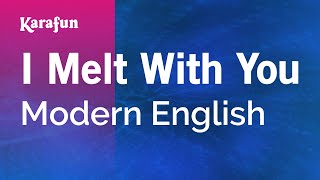 I Melt With You album version  Modern English  Karaoke Version  KaraFun [upl. by Calbert824]