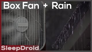 ► Box Fan and Rain Sounds for Sleeping with NO THUNDER 10 hours of Fan White Noise and Rain in 4k [upl. by Ottie]