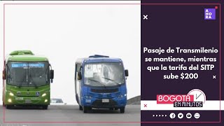 Gobierno Distrital congeló la tarifa del pasaje en TransMilenio [upl. by Hctim117]