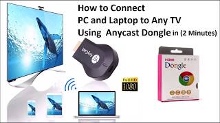 Connect Windows 10 PC to TV using AnyCast in 2 minutes [upl. by Akitan511]