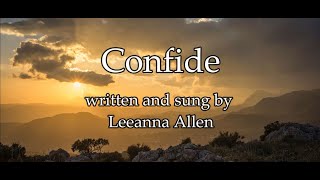 Leeanna Allen  Confide Lyric Video [upl. by Argyres]