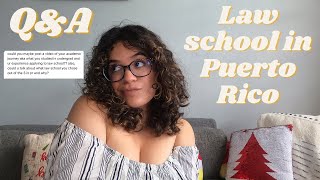 Law School QampA Previous Degrees Application Experience amp Comparing Law Schools in Puerto Rico [upl. by Cassella180]