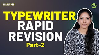 Typewriter Rapid Revision Part2  LD Typist  Computer Assistant  Clerk Typist  Pachavellam PSC [upl. by Maples37]