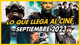 ESTRENOS DE CINE SEPTIEMBRE 2023  Películas más Esperadas [upl. by Aihsenat]