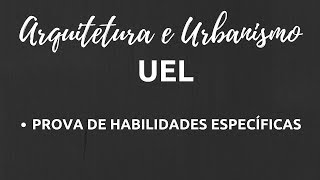 DICAS PARA A PROVA DE HABILIDADES ESPECÍFICAS  UEL [upl. by Hasile]