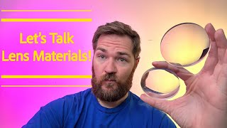 Diving in to Lens Materials Plastic Vs Glass Vs Polycarbonate and Pros amp Cons for all [upl. by Leddy93]