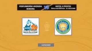 PERFUMERIAS AVENIDA XOBORG VS HOTEL 4 POSTES AVILA [upl. by Aletse]