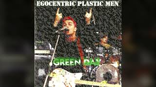 17 Knowledge  Green Day  Egocentric Plastic Men bootleg 1994 [upl. by Chabot]