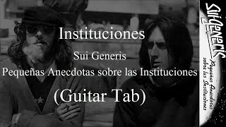 Sui Generis  Instituciones Guitar Tab [upl. by Spense840]