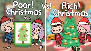 Poor Vs Rich Christmas 🎄🏚💸👀 Toca Life World 🌎คริสต์มาส จนVs รวยl Toca Boca  Toca story [upl. by Blau]