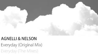 Agnelli amp Nelson  Everyday Original Mix [upl. by Bikales]