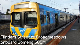 Flinders Street to Broadmeadows onboard Comeng 505M [upl. by Sophie]