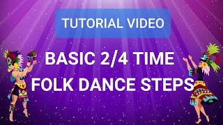 Basic 24 Time Folk Dance Steps Tutorial I DARWIN RAMOS VLOGS [upl. by Etnaed374]