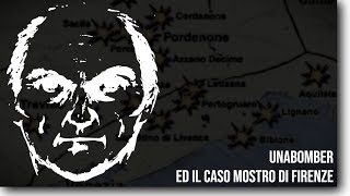 📌 il MOSTRO di FIRENZE e UNABOMBER lANONIMO FIORENTINO e lINQUIETANTE CASO ITALIANO [upl. by Aicatsal]