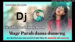 New mage porob Ho Munda song Song [upl. by Salohcin]