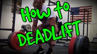 quotHow Toquot Deadlift [upl. by Aneerahs]