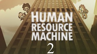 Lets Play  Human Resource Machine 2  Jumpstyle [upl. by Natloz]