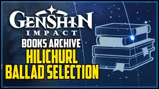 Hilichurl Ballad Selection All Books Locations Genshin Impact [upl. by Yelrihs220]