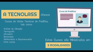 TECNOLASS  Cursos de Manutenção Preditiva [upl. by Alyahsat]