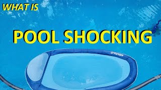 What Is Shocking a Pool [upl. by Wane]