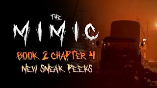 The Mimic Book 2 Chapter 4  First Sneak Peeks [upl. by Saffier321]