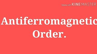 Antiferromagnetic Order Susceptibility Neel Temperature Antiferromagnetic Magnons [upl. by Dincolo]