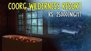 Indias Most Luxurious Resorts E12  Coorg Wilderness Resort  Luxury In a Rain Forest  Full Tour [upl. by Eicul818]