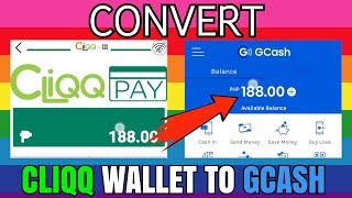 CLIQQ WALLET to GCASH 2021 CONVERT [upl. by Artemed]