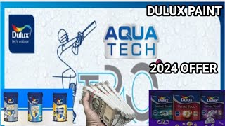 Dulux Paints AQUA TECH Offers  Dulux Points Offers  2024 Dulux Offer  DBT Offer Dulux Paint [upl. by Annawt]