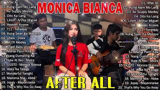 MONICA BIANCA Nonstop Songs 2024✨MONICA BIANCA Best Cover Playlist  Tagalog Verson 2024  AFTER ALL [upl. by Aehsan499]