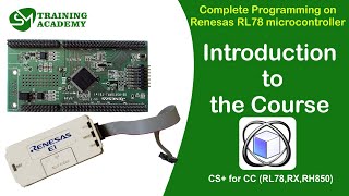 Introduction to the Renesas RL78 Programming Course [upl. by Callum941]