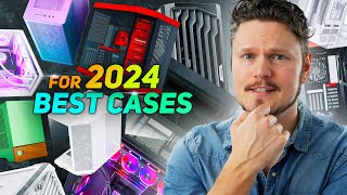 The Best PC Cases for 2024 [upl. by Laemaj]