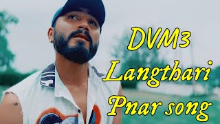 DVM3  Langthari Official Video Pnar song 2023 [upl. by Liahus]