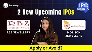 RBZ Jewellers IPO  Motison Jewellery IPO  IPO Latest News  IPO Review [upl. by Ahcirt884]