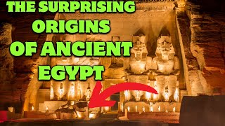 The Surprising Origins of Ancient Egypt [upl. by Segal]