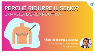 Mastoplastica riduttiva la riduzione del sono  video dott Claudio Bernardi chirurgo plastico [upl. by Nylirac]