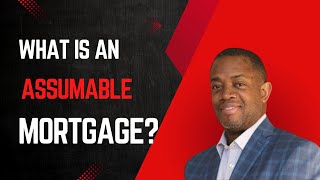 What is an assumable mortgage [upl. by Gene567]