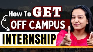 Time To Get Off Campus Internship  Tips amp Trick  MBA Internship In Dream College [upl. by Silirama]