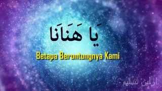 Ya Hanana  Habib Syech Full with Malay Lyrics [upl. by Shayn]