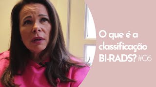 6 O que é a classificação BIRADS [upl. by Eetse871]