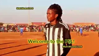 Tshepo Skhwama Matete  Welcome to PSL 201617 [upl. by Mansfield]