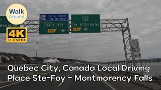 【4K60】 Quebec City Local Driving Place SteFoy  Montmorency Falls [upl. by Quickel58]