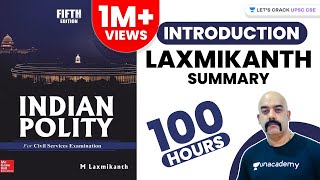 Indian polity  Laxmikanth Summary 100  Hour  Lecture 1  UPSC CSEIAS 2020  Sidharth Arora [upl. by Assirak]