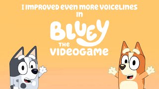 I improved even more voicelines in the Bluey videogame [upl. by Adkins914]