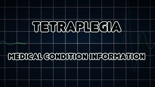 Tetraplegia Medical Condition [upl. by Haseena]