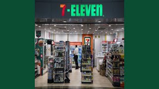 7Eleven [upl. by Kristien]