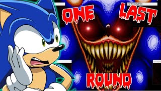 EXE IS BACK AND STRONGER THEN EVER Sonic Plays Sonic EXE One Last Round [upl. by Lledyr]