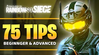 75 Tips to Get BETTER at Rainbow Six Siege [upl. by Lida]