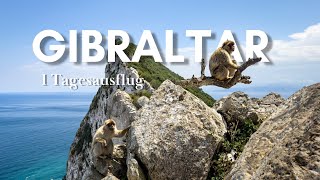 Gibraltar Highlights und Affenberg mit Karten und Tipps in Andalusien [upl. by Theodosia]