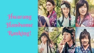 Hwarang Handsome Ranking [upl. by Perceval36]